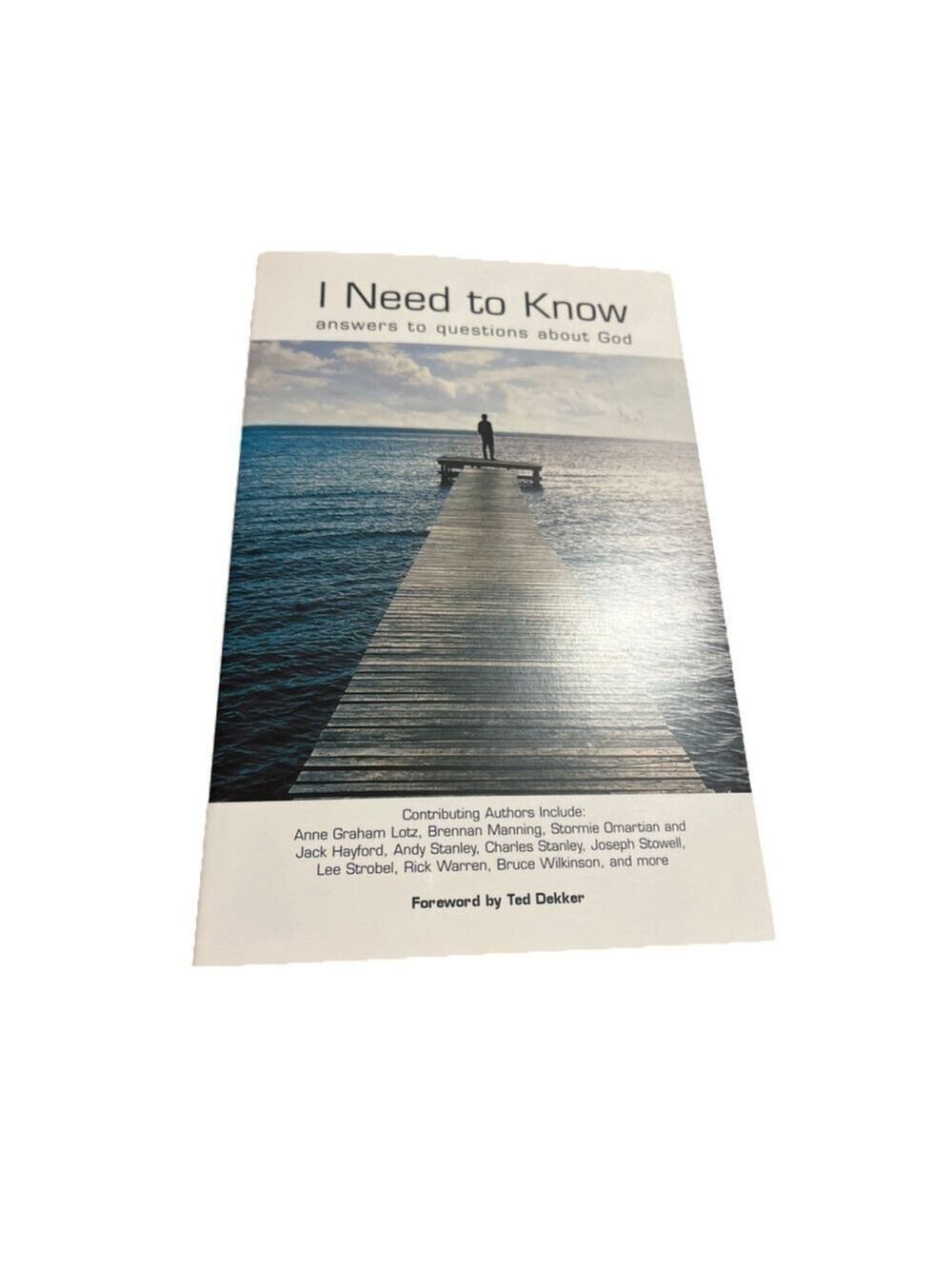 I Need To Know Answers to Questions About God Christian Anthology 2004 Paperback